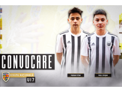 ROMÂNIA U17 | Fabian Vitan și Paul Crișan convocați pentru dubla amicală cu Cehia