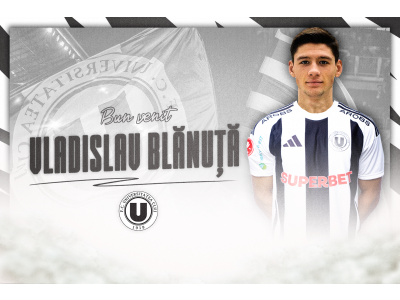 Întăriri în atac. Bun venit, Vladislav Blănuță!