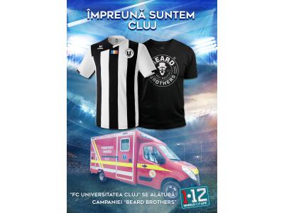 Împreună suntem Cluj! FC Universitatea Cluj face echipă cu Beard Brothers