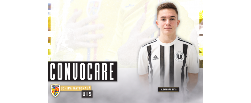 România U15. O nouă convocare pentru Alexandru Bota