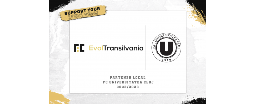 SUPPORT YOUR LOCAL TEAM | Eval Transilvania, noul partener local al FC Universitatea Cluj