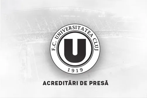 Acreditări de presă pentru duelul cu CFR