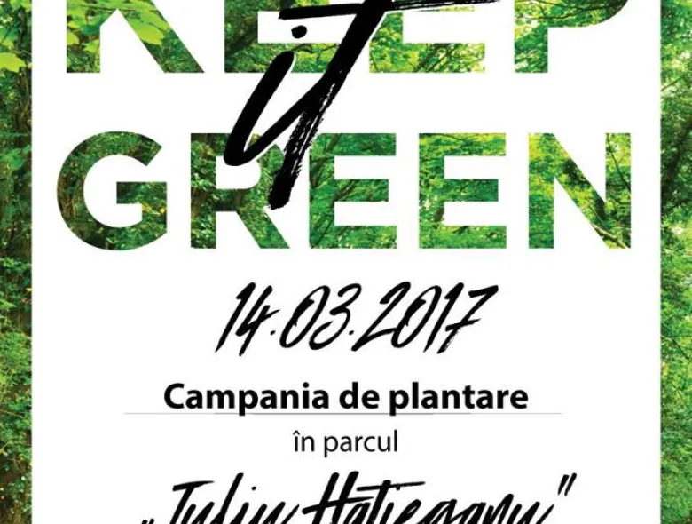 Keep it Green! Participăm la cea mai mare campanie de plantare din Parcul Sportiv “Iuliu Hațieganu”