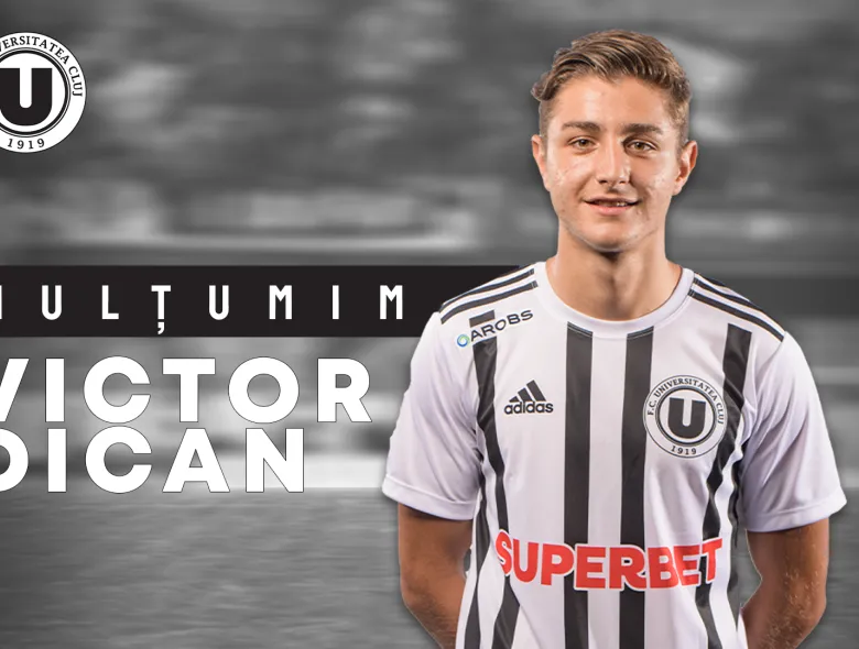 FC Universitatea Cluj anunță transferul lui Victor Dican la FC Botoșani