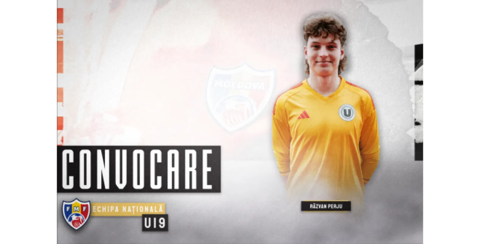 Moldova U19. Răzvan Perju, în lot pentru o nouă acțiune