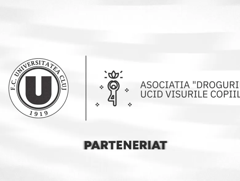 FC Universitatea Cluj, parteneriat cu Asociația „Drogurile ucid visurile copiilor"