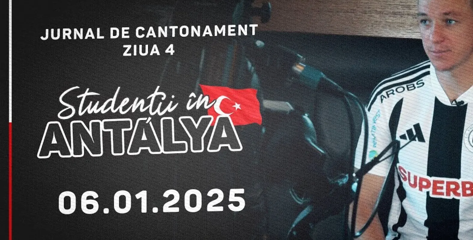 STUDENȚII ÎN ANTALYA | Jurnal de cantonament - Ziua 4