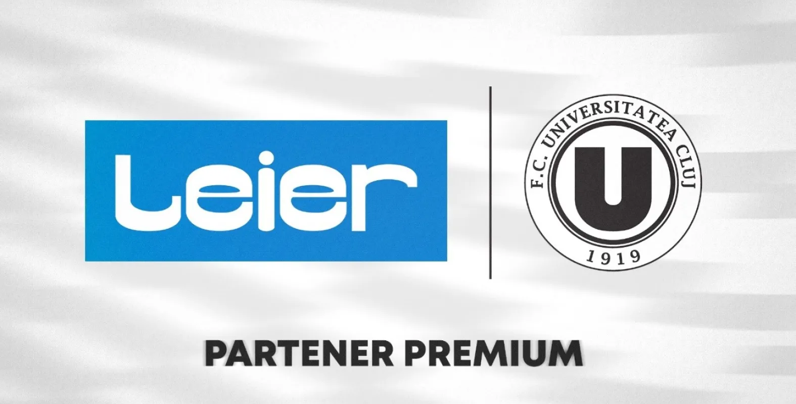 LEIER, noul PARTENER PREMIUM al FC Universitatea Cluj