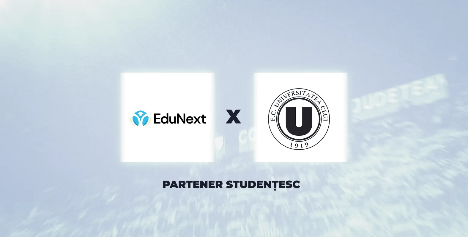 EduNext devine Partener Studențesc al FC Universitatea Cluj