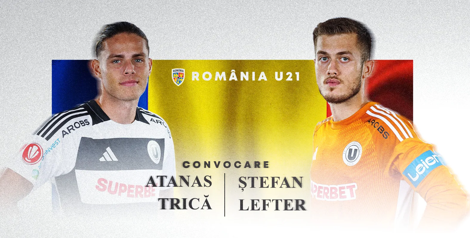 Ștefan Lefter și Atanas Trică, în lotul naționalei U21 pentru „dubla” cu Kosovo și San Marino