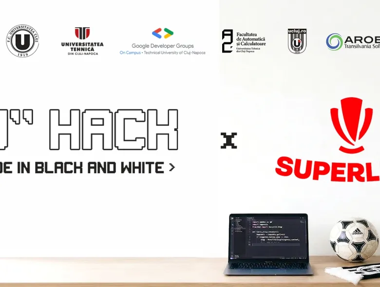 Superliga se alătură “U” Hack! Code in Black & White