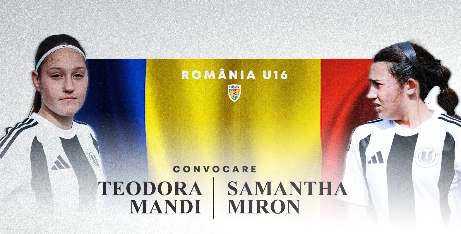 Două jucătoare ale Universității, convocate la naționala U16 a României pentru turneul UEFA din Azerbaidjan