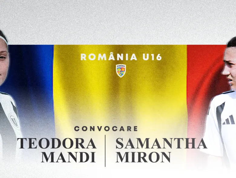 Două jucătoare ale Universității, convocate la naționala U16 a României pentru turneul UEFA din Azerbaidjan