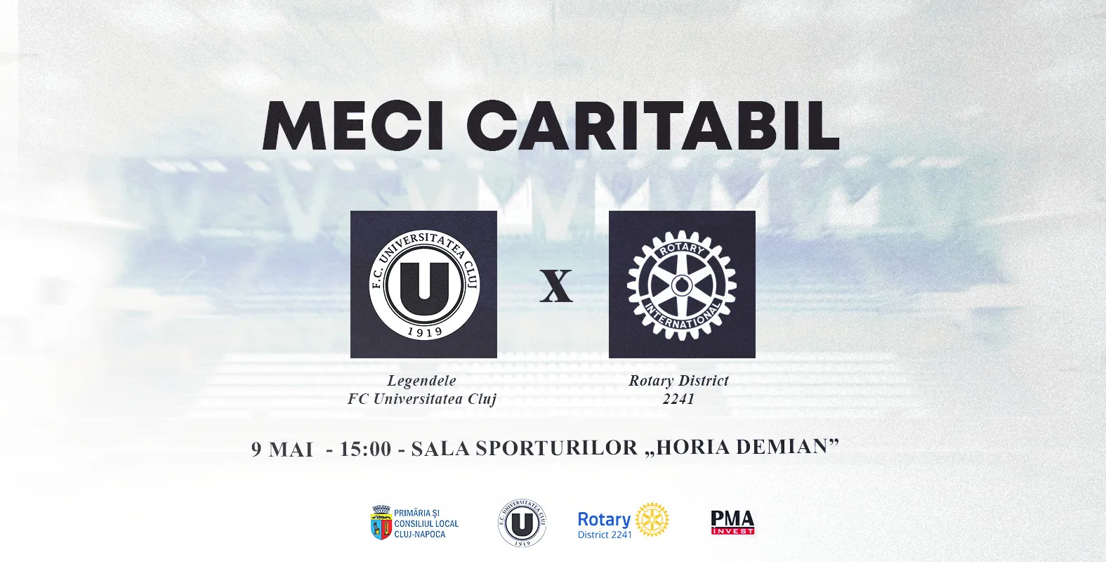 "U" Cluj și Rotary se unesc pentru o cauză nobilă și organizează un meci caritabil între legende, la Cluj-Napoca