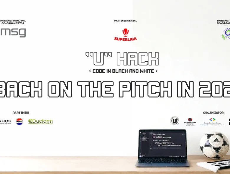 Back on the pitch in 2027! Succesul “U” Hack! Code in Black & White deschide drumul pentru edițiile viitoare