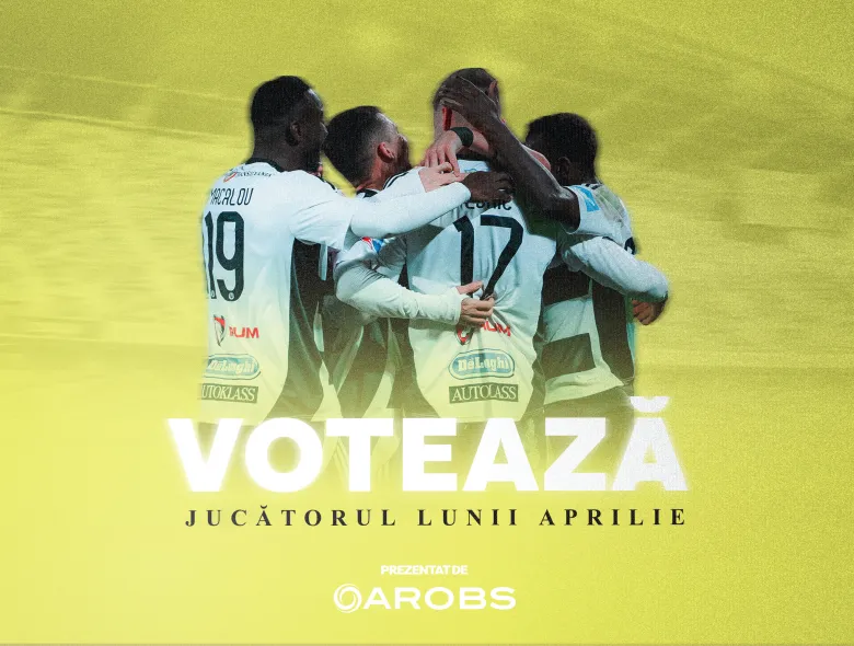 Votează #JucătorulLunii aprilie