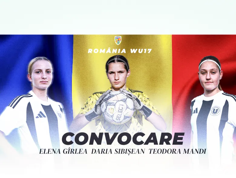 Trei „studente" luptă pentru calificarea la Euro 2027 alături de naționala U17